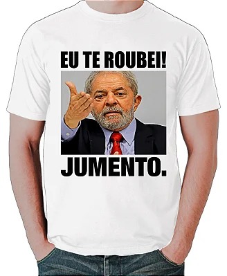 Camiseta Eu Te Roubei Jumento Branca